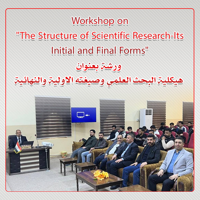 Workshop on: The Structure of Scientific Research-Its Initial and Final Forms